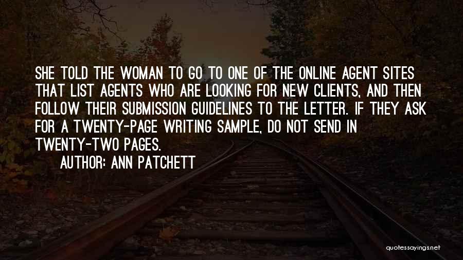 Writing A Letter Quotes By Ann Patchett
