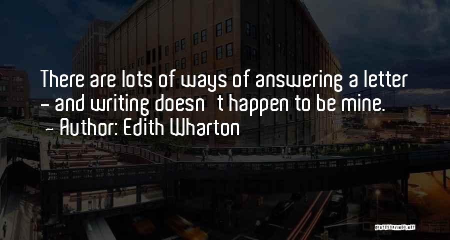 Writing A Letter Quotes By Edith Wharton