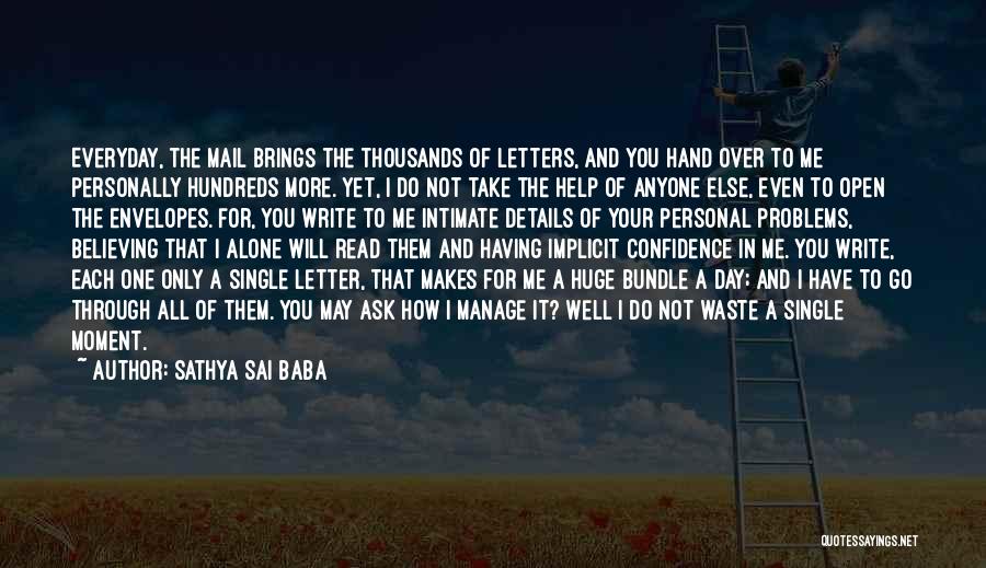 Writing A Letter Quotes By Sathya Sai Baba