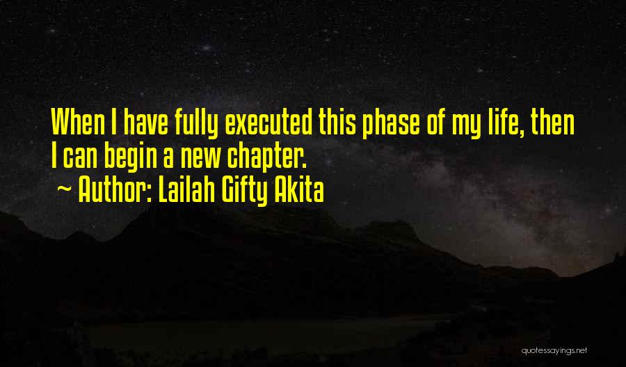 Writing A New Chapter In Life Quotes By Lailah Gifty Akita