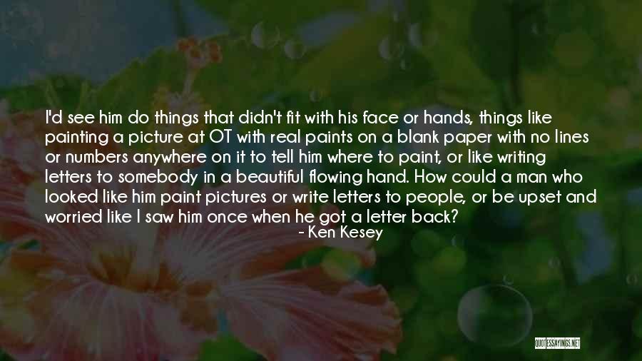 Writing A Paper With Quotes By Ken Kesey Writing A Paper With Quotes By Ken Kesey