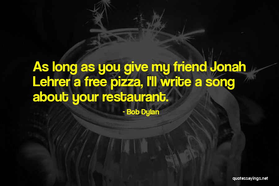Writing A Song Quotes By Bob Dylan Writing A Song Quotes By Bob Dylan