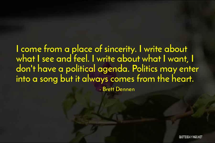 Writing A Song Quotes By Brett Dennen Writing A Song Quotes By Brett Dennen
