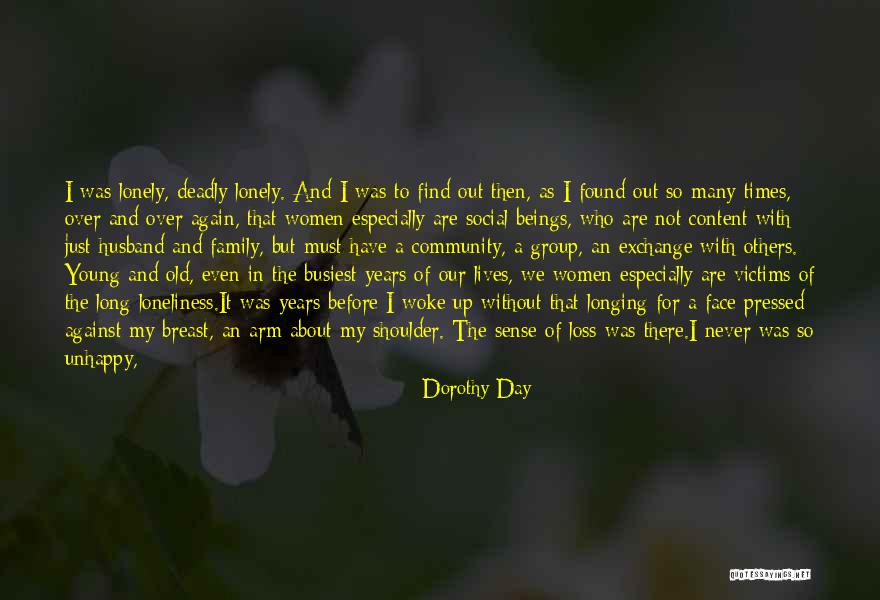 Writing A Woman's Life Quotes By Dorothy Day Writing A Woman's Life Quotes By Dorothy Day