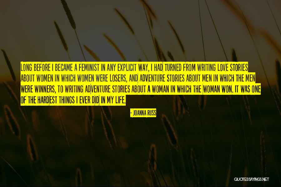 Writing A Woman's Life Quotes By Joanna Russ Writing A Woman's Life Quotes By Joanna Russ