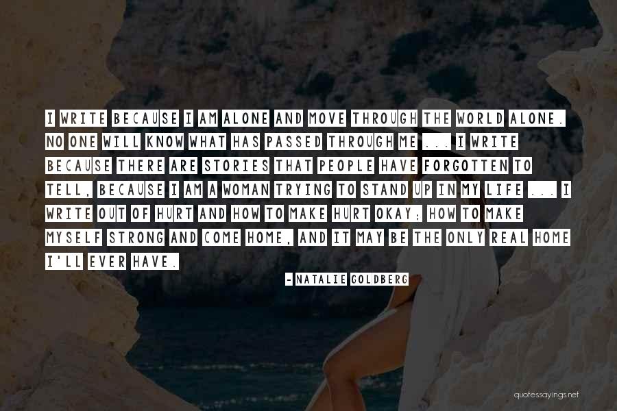 Writing A Woman's Life Quotes By Natalie Goldberg Writing A Woman's Life Quotes By Natalie Goldberg
