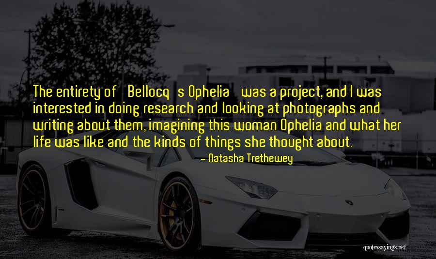 Writing A Woman's Life Quotes By Natasha Trethewey Writing A Woman's Life Quotes By Natasha Trethewey