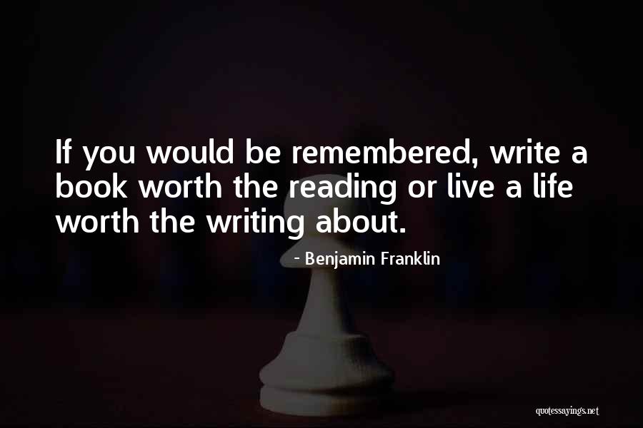 Writing About History Quotes By Benjamin Franklin Writing About History Quotes By Benjamin Franklin