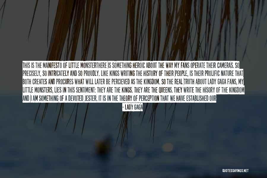Writing About History Quotes By Lady Gaga Writing About History Quotes By Lady Gaga