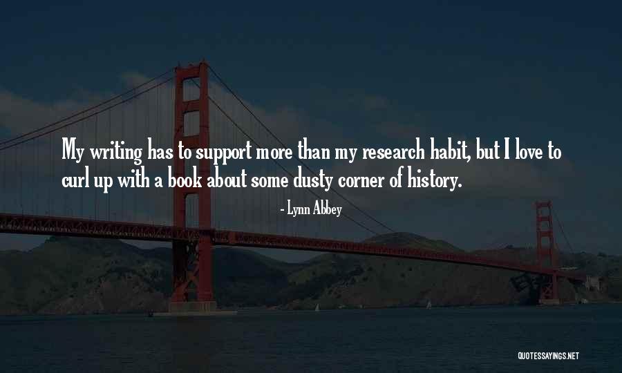 Writing About History Quotes By Lynn Abbey Writing About History Quotes By Lynn Abbey