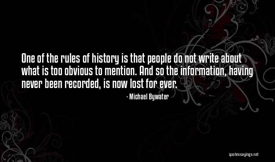 Writing About History Quotes By Michael Bywater Writing About History Quotes By Michael Bywater