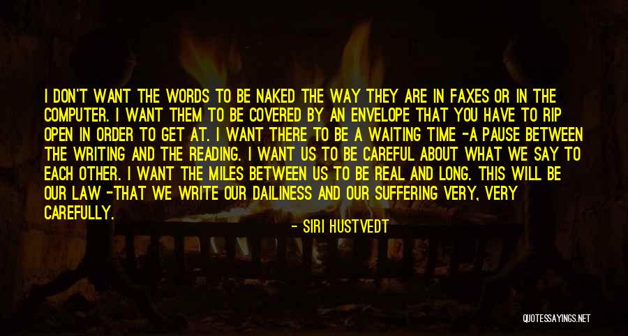 Writing About Reading Quotes By Siri Hustvedt Writing About Reading Quotes By Siri Hustvedt