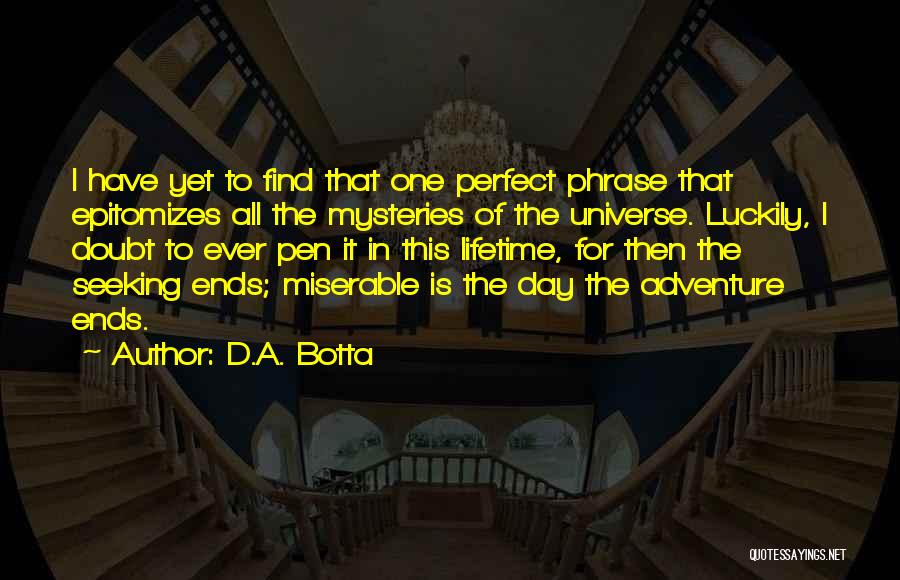 Writing Adventure Quotes By D.A. Botta