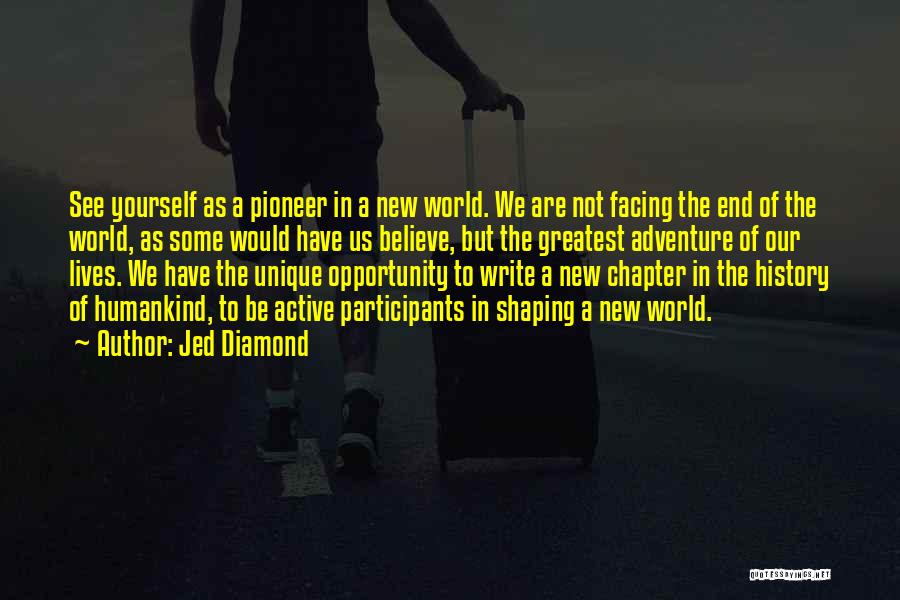 Writing Adventure Quotes By Jed Diamond