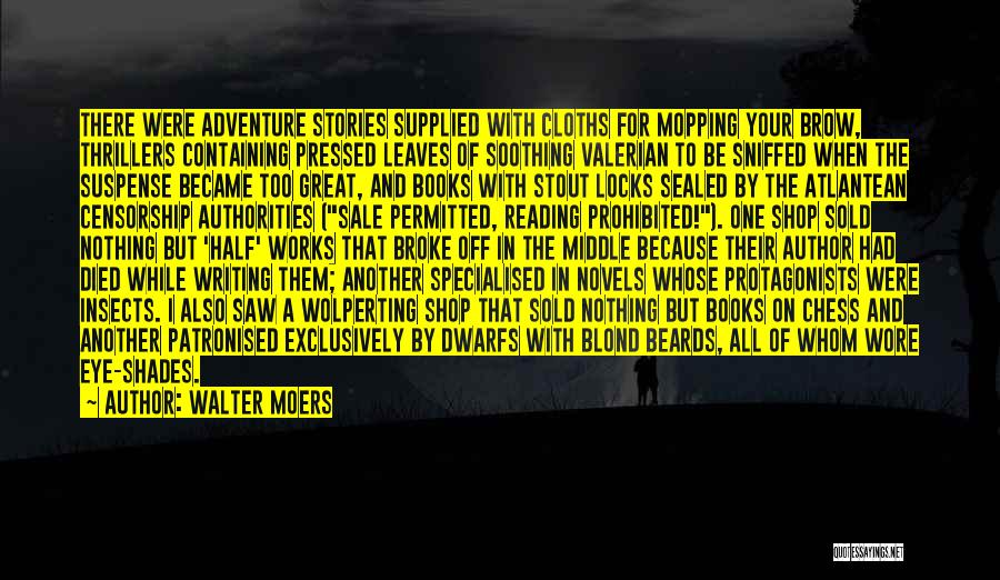 Writing Adventure Quotes By Walter Moers