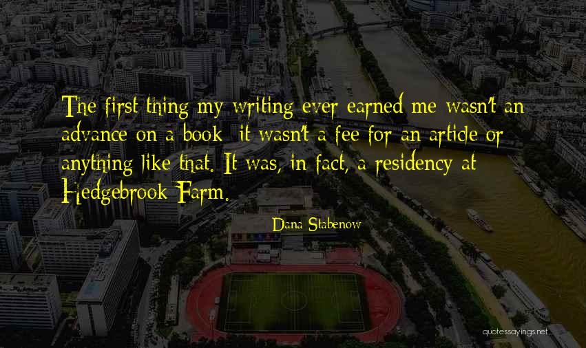 Writing An Article Quotes By Dana Stabenow Writing An Article Quotes By Dana Stabenow
