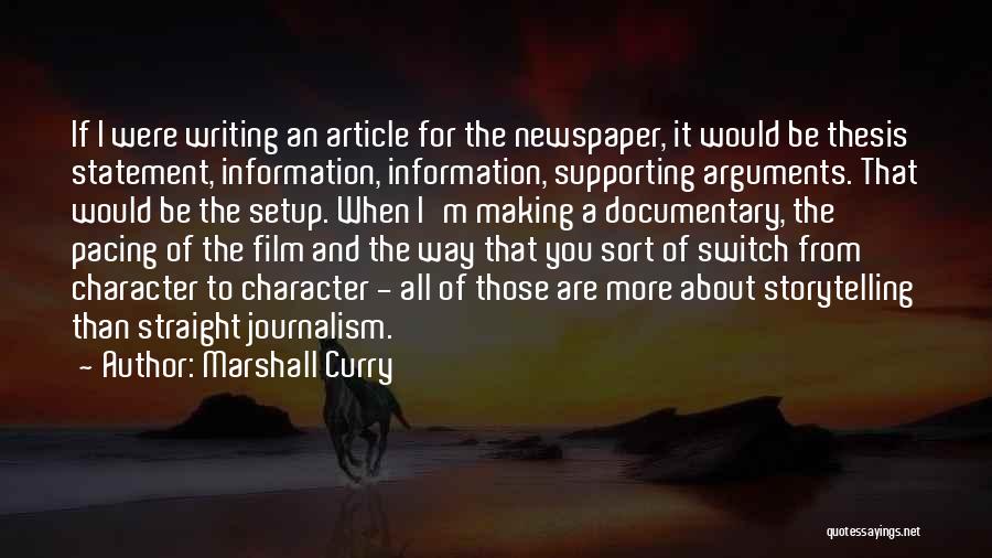 Writing An Article Quotes By Marshall Curry