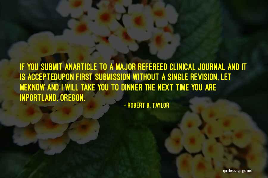 Writing An Article Quotes By Robert B. Taylor Writing An Article Quotes By Robert B. Taylor