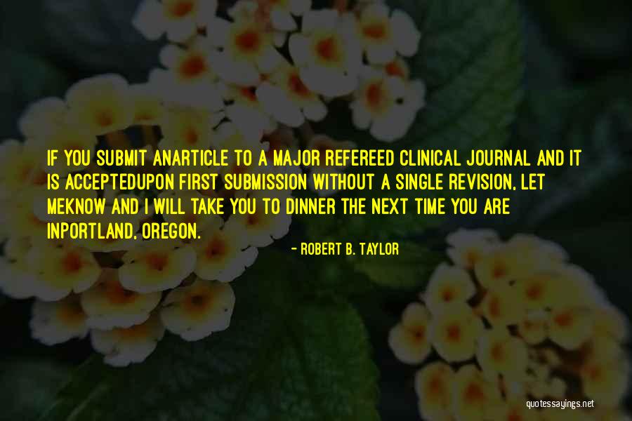 Writing An Article Quotes By Robert B. Taylor