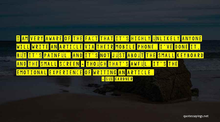 Writing An Article Quotes By Sue Gardner Writing An Article Quotes By Sue Gardner