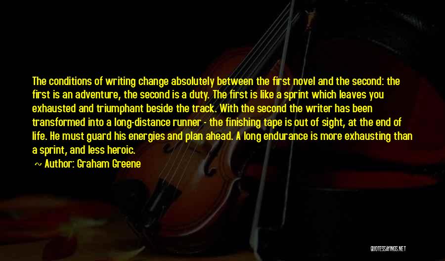 Writing And Adventure Quotes By Graham Greene