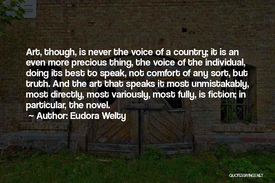 Writing And Art Quotes By Eudora Welty
