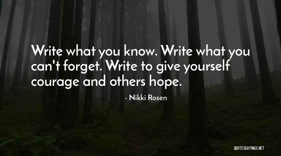 Writing And Books Quotes By Nikki Rosen