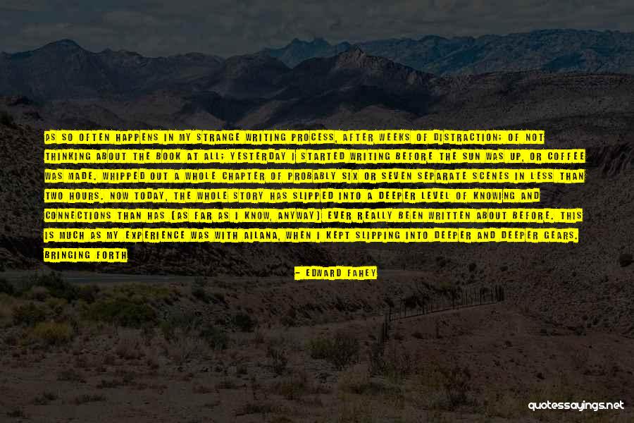 Writing And Coffee Quotes By Edward Fahey Writing And Coffee Quotes By Edward Fahey