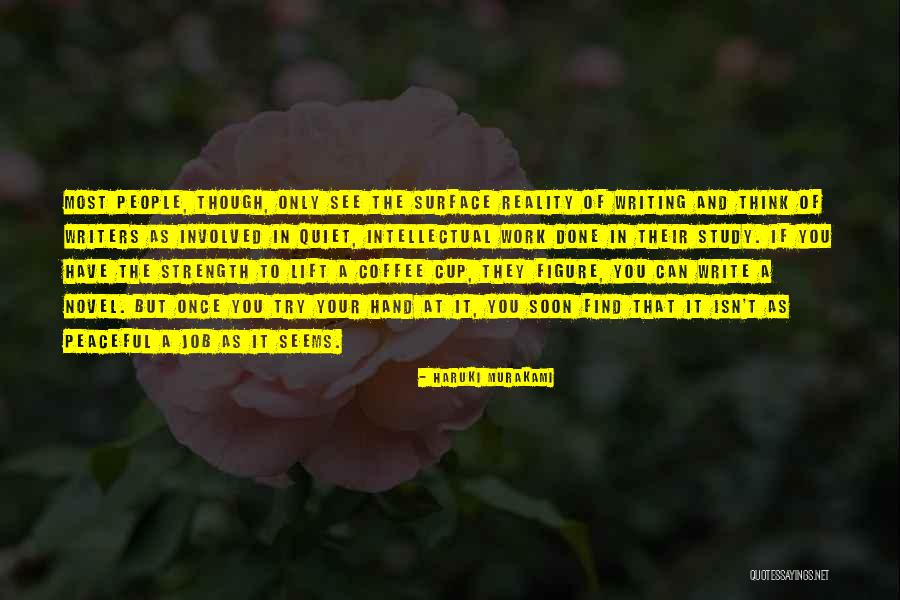 Writing And Coffee Quotes By Haruki Murakami Writing And Coffee Quotes By Haruki Murakami