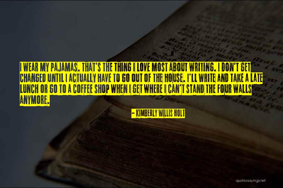 Writing And Coffee Quotes By Kimberly Willis Holt Writing And Coffee Quotes By Kimberly Willis Holt