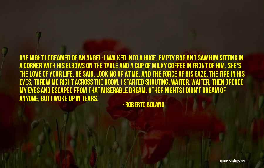 Writing And Coffee Quotes By Roberto Bolano Writing And Coffee Quotes By Roberto Bolano