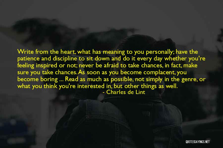 Writing And Discipline Quotes By Charles De Lint Writing And Discipline Quotes By Charles De Lint
