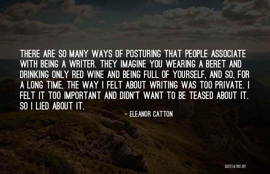 Writing And Drinking Quotes By Eleanor Catton Writing And Drinking Quotes By Eleanor Catton