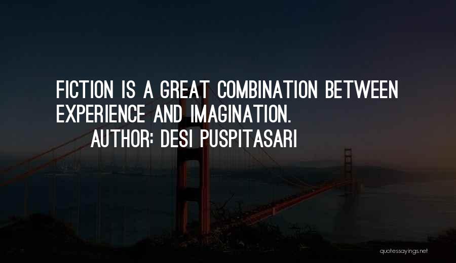 Writing And Imagination Quotes By Desi Puspitasari