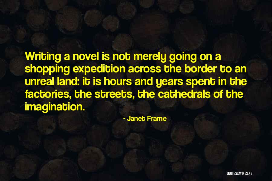 Writing And Imagination Quotes By Janet Frame