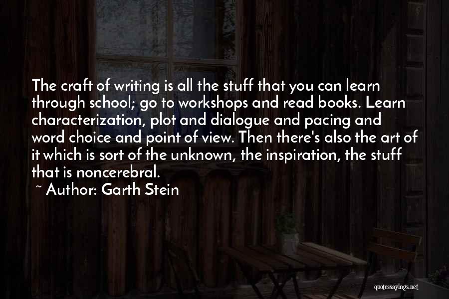 Writing And Inspiration Quotes By Garth Stein