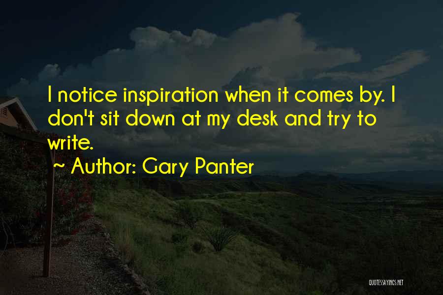 Writing And Inspiration Quotes By Gary Panter