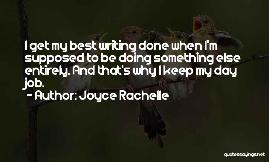 Writing And Inspiration Quotes By Joyce Rachelle