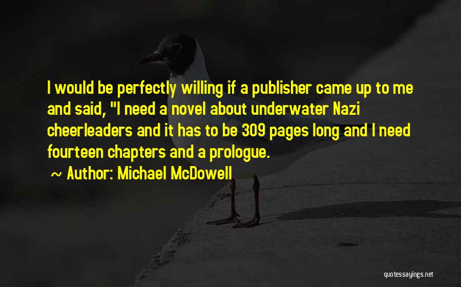 Writing And Inspiration Quotes By Michael McDowell