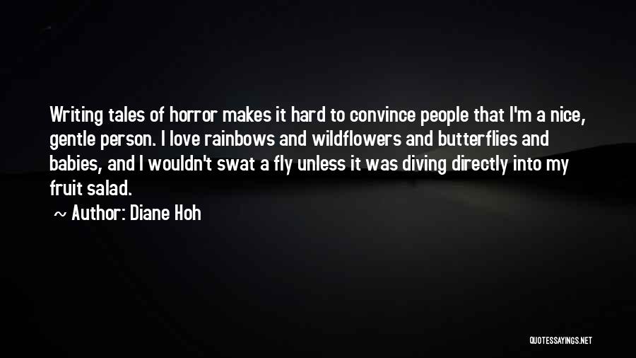 Writing And Love Quotes By Diane Hoh
