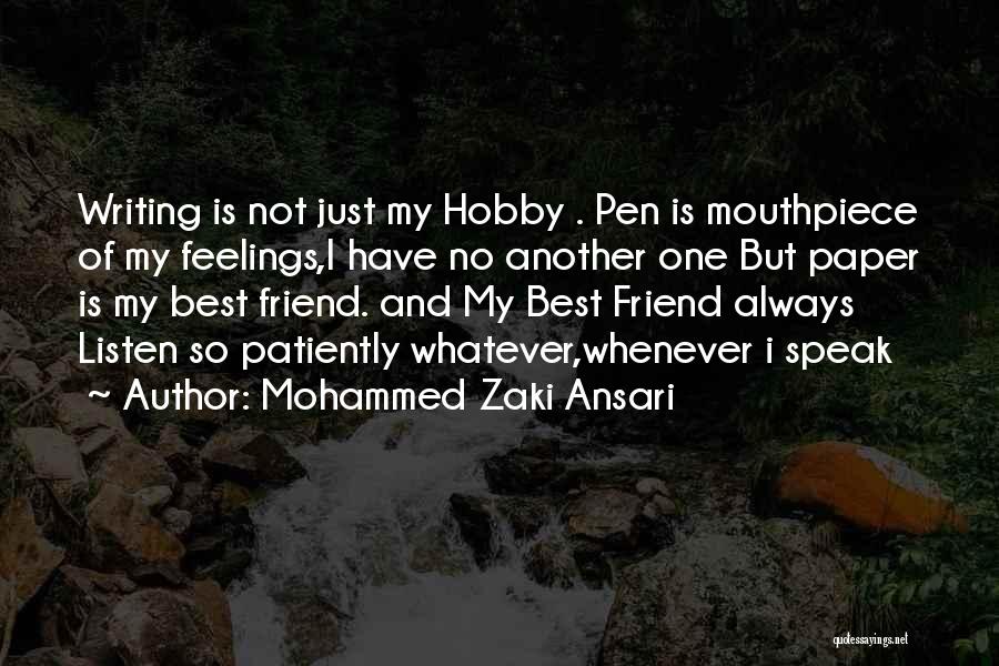 Writing And Love Quotes By Mohammed Zaki Ansari