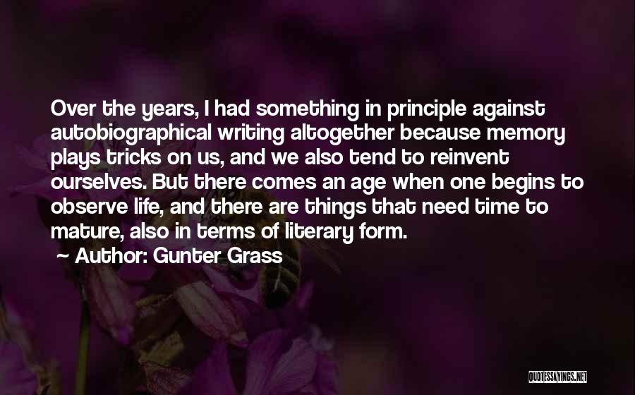 Writing And Memory Quotes By Gunter Grass