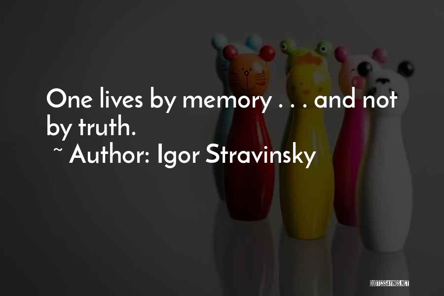 Writing And Memory Quotes By Igor Stravinsky