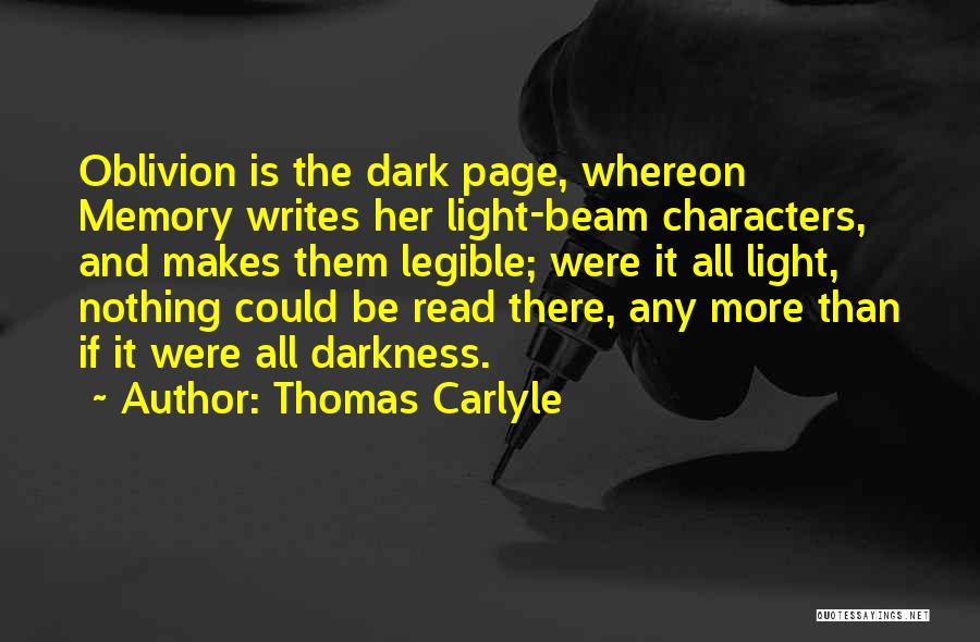 Writing And Memory Quotes By Thomas Carlyle