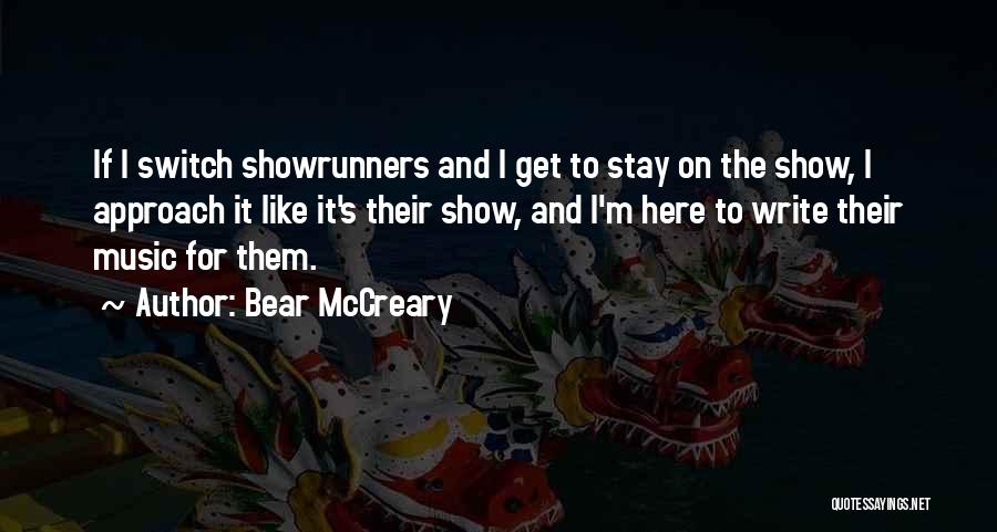 Writing And Music Quotes By Bear McCreary