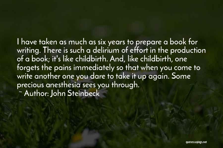 Writing And Pain Quotes By John Steinbeck