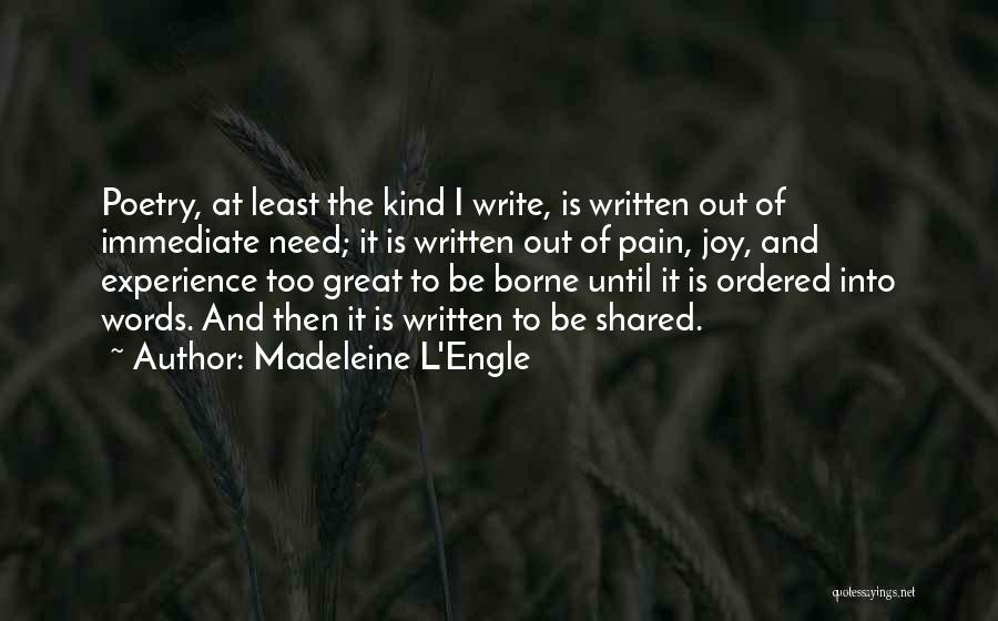 Writing And Pain Quotes By Madeleine L'Engle