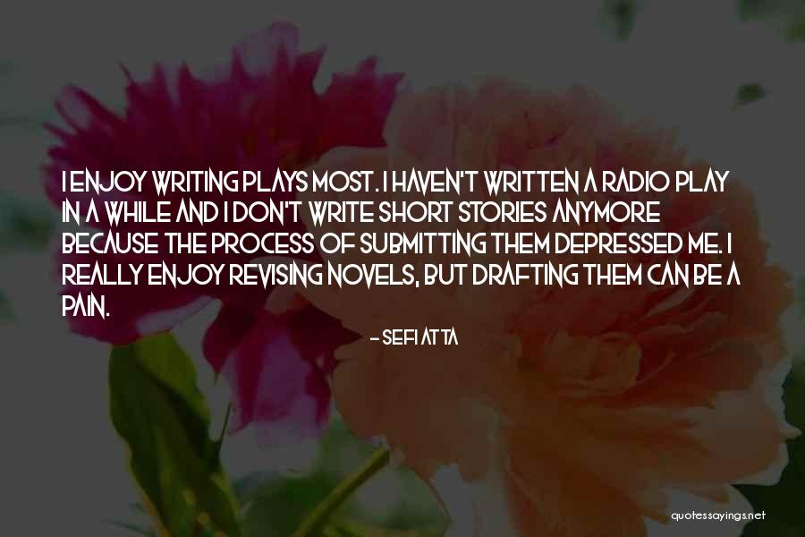 Writing And Pain Quotes By Sefi Atta