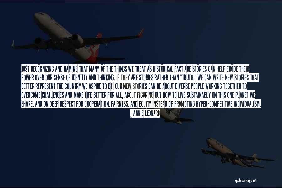 Writing And Power Quotes By Annie Leonard Writing And Power Quotes By Annie Leonard