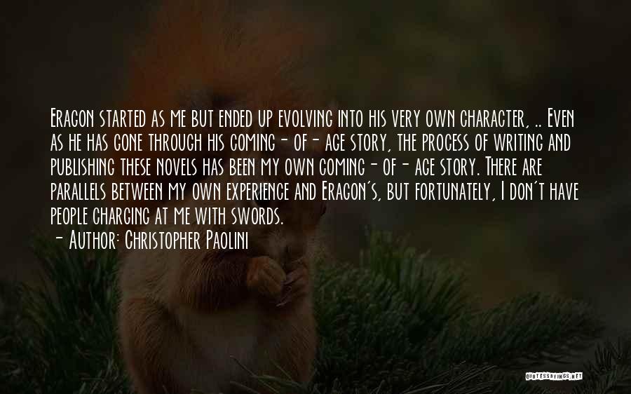 Writing And Publishing Quotes By Christopher Paolini